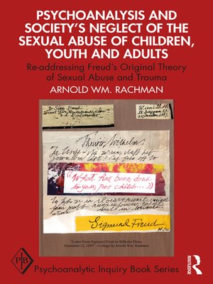 cover image of Psychoanalysis and Society's Neglect of the Sexual Abuse of Children, Youth and Adults